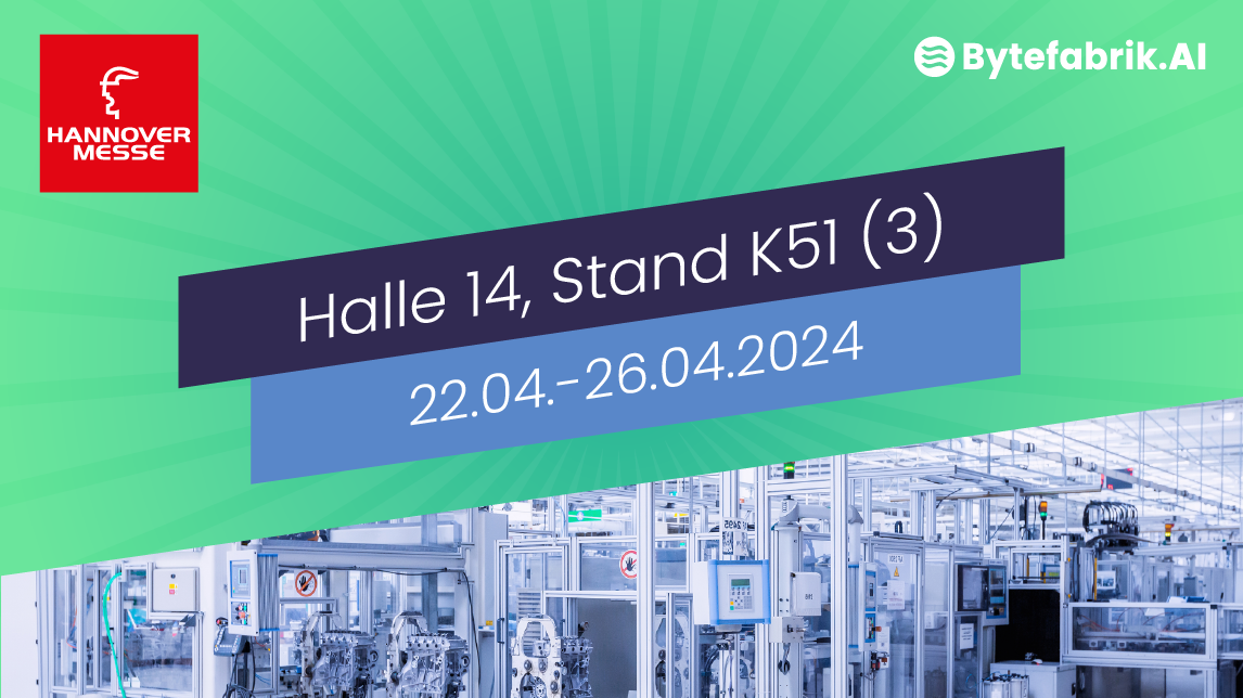 Bytefabrik at Hannover Messe
